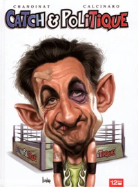 Catch & politique