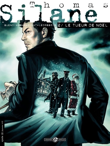 Thomas Silane Tome 2 Le tueur de Noël