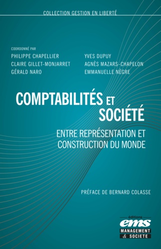 Comptabilités et société. Entre représentation et construction du monde