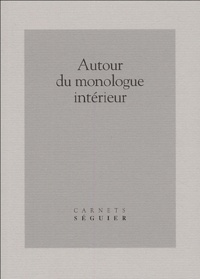 Philippe Chardin - Autour du monologue intérieur.
