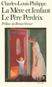 La Mère et l'enfant. Le Père Perdrix
