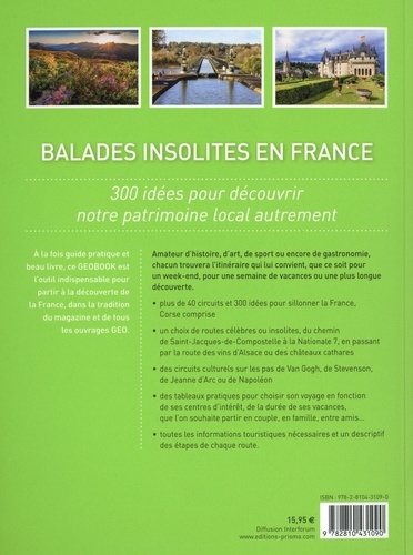 Balades insolites en France. 300 idées pour découvrir notre patrimoine local autrement