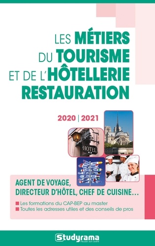 Les métiers du tourisme et de l'hôtellerie-restauration  Edition 2020-2021