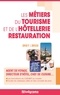 Philippe Charollois et Fabrice Nidiau - Les métiers du tourisme et de l'hôtellerie restauration.