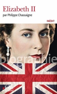 Philippe Chassaigne - Elizabeth II.