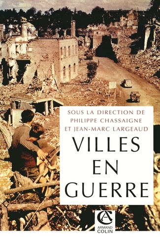 Les villes en guerre