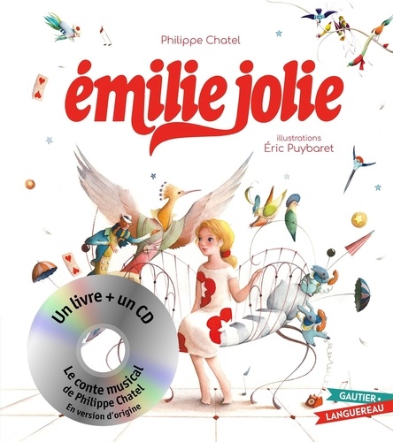 Emilie Jolie  avec 1 CD audio