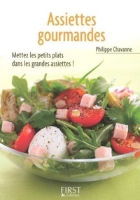 Philippe Chavanne - Assiettes gourmandes.