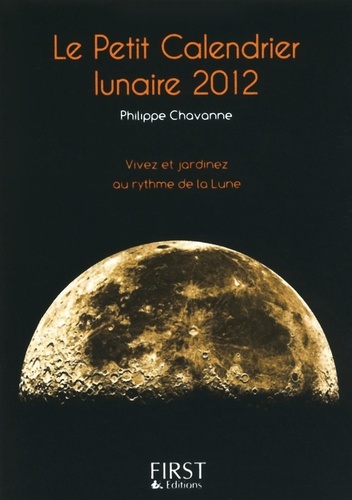 Le Petit Calendrier lunaire 2012