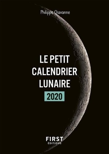 Le petit calendrier lunaire  Edition 2020
