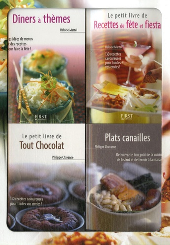 Philippe Chavanne et Héloïse Martel - Le petit coffret Cuisine de fêtes ! - Coffret en 4 volumes : Dîners à thèmes ; Recettes de fête et fiesta ; Plats canailles ; Tout chocolat.