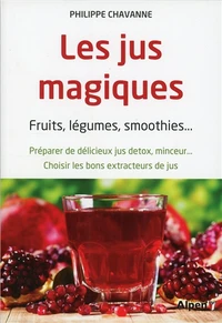 Les jus magiques