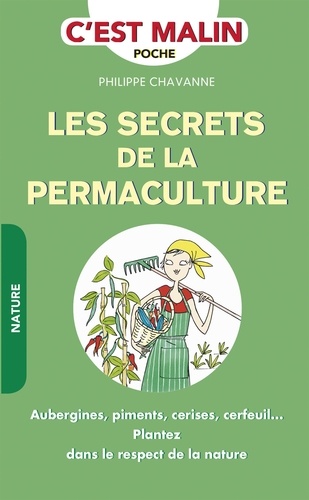 Les secrets de la permaculture