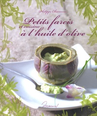 Philippe Chavanne - Petits farcis et cuisine à l'huile d'olive.