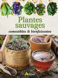 Philippe Chavanne et Jean-Marie Polese - Plantes sauvages - Comestibles & bienfaisantes.