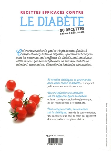 Recettes efficaces contre le diabète. 80 recettes saines & délicieuses
