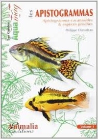 Philippe Chevoleau - Les apistogrammas - Apistogramma cacatuoides et espèces proches.