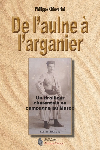 Philippe Chiaverini - De l'Aulne à l'Arganier.