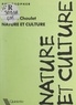 Philippe Choulet - Nature et culture.