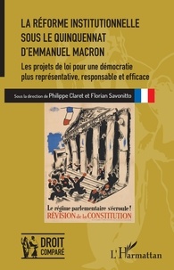 Ebooks en anglais téléchargement gratuitLa réforme institutionnelle sous le quinquennat d'Emmanuel Macron  - Les projets de loi pour une démocratie plus représentative, responsable et efficace