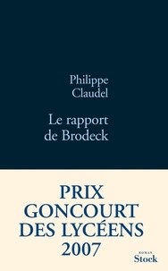 Philippe Claudel - Le rapport de Brodeck.