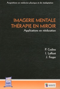 Imagerie mentale - Thérapie en miroir - Applications en rééducation.pdf