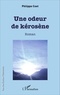 Philippe Coet - Une odeur de kérosène.