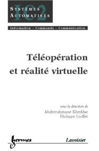 Philippe Coiffet - Teleopperation Et Realite Virtuelle.