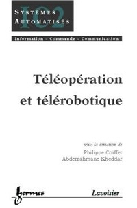 Philippe Coiffet - Teleopperation Et Telerobotique.