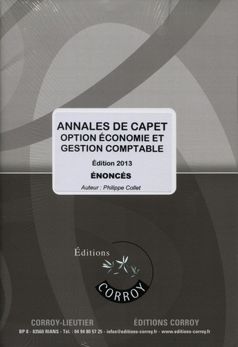 Philippe Collet - Annales de CAPET Economie et gestion option B - Enoncés.