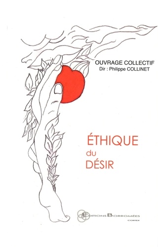 Philippe Collinet - Ethique du désir.