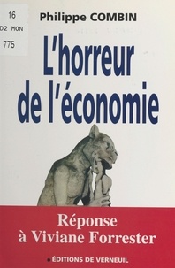 Philippe Combin - L'horreur de l'économie.