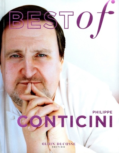 Philippe Conticini - Best of Philippe Conticini.