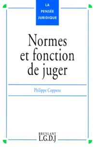 Philippe Coppens - Normes et fonction de juger.