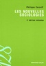 Philippe Corcuff - Les nouvelles sociologies - Entre le collectif et l'individuel.