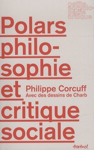 Philippe Corcuff - Polars, philosophie et critique sociale.