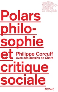 Philippe Corcuff - Polars, philosophie et critique sociale.