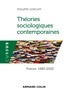 Philippe Corcuff - Théories sociologiques contemporaines - France, 1980-2020.