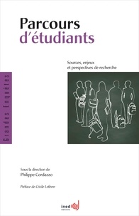 Philippe Cordazzo - Parcours d'étudiants - Sources, enjeux et perspectives de recherche.