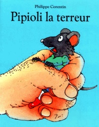 Philippe Corentin - Pipioli la terreur.