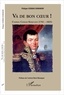 Philippe Cosmao Dumanoir - Va de bon coeur ! - L'amiral Cosmao Kerjulien (1761-1825).