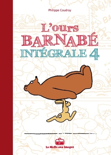 L'Ours Barnabé Intégrale Tome 4