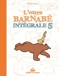Philippe Coudray - L'Ours Barnabé Tome 5 : .