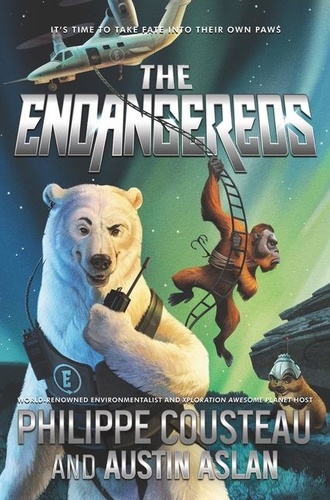 Philippe Cousteau et James Madsen - The Endangereds.
