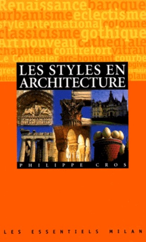 Philippe Cros - Les Styles En Architecture.
