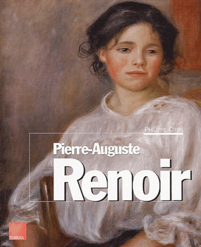 Philippe Cros - Pierre-Auguste Renoir.