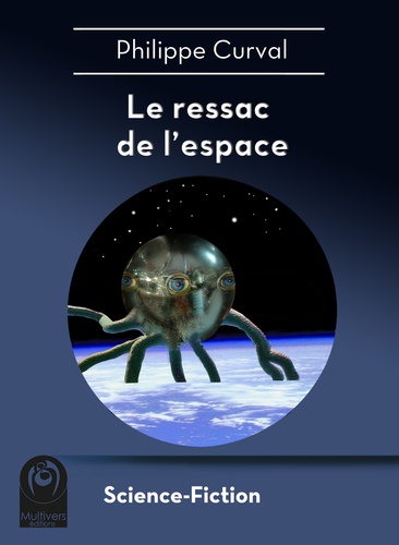 Le ressac de l'espace