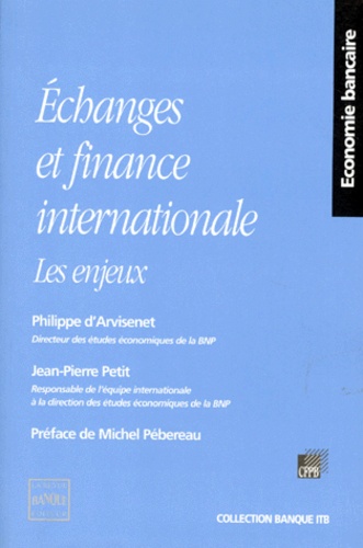 Echanges Et Finance Internationale. Les Enjeux