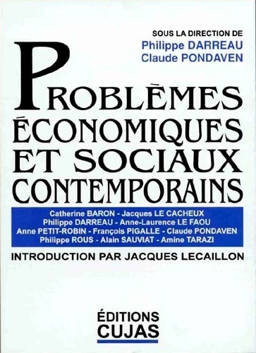 Philippe Darreau et Claude Pondaven - Problèmes économiques et sociaux contemporains.