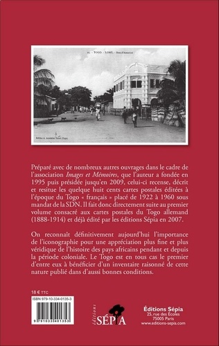 Cartes postales du Togo (inventaire illustré). II, Période semi-moderne 1920-1960